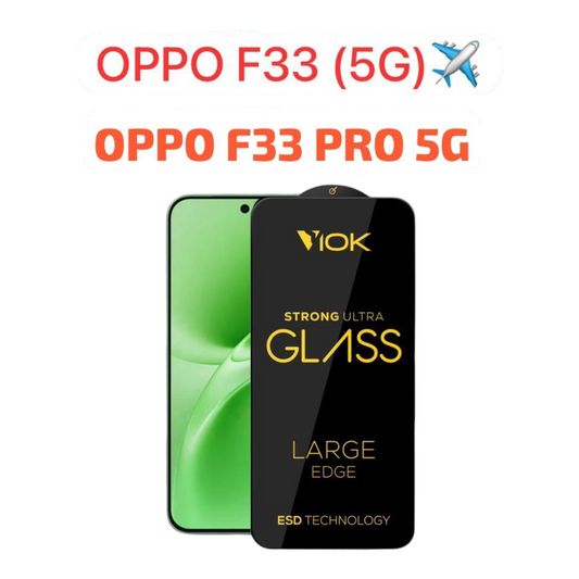 VIOK Strong Ultra Glass Screen Protector for OPPO F33 (5G) & F33 Pro 5G – ESD Technology Tempered Glass